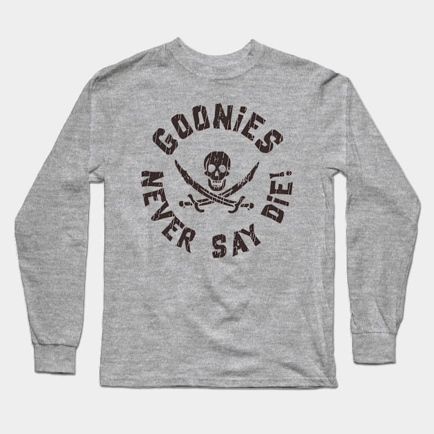 Goonies Never Say die Retro Long Sleeve T-Shirt by Radenpatah